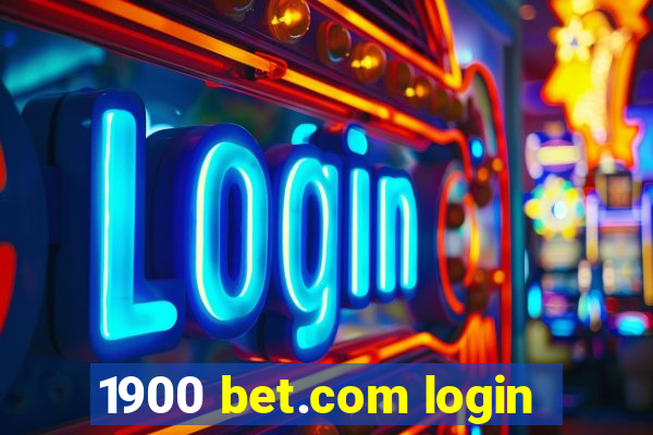 1900 bet.com login